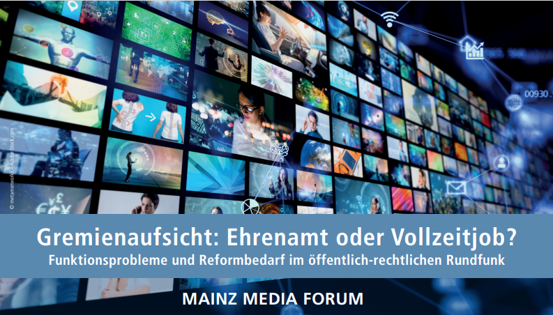 Rückblick: Mainz Media Forum zu Gremienaufsicht: Ehrenamt oder Vollzeitjob?